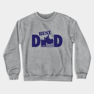 Best Dad in the Land Crewneck Sweatshirt